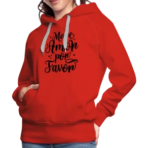 More Amor Por Favor Women’s Premium Hoodie